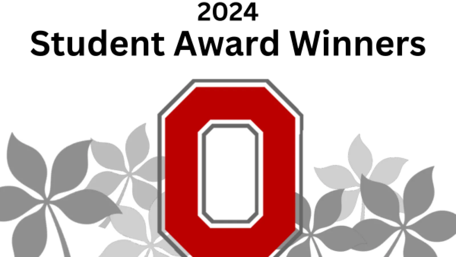 2024 Student Award Winners with block o
