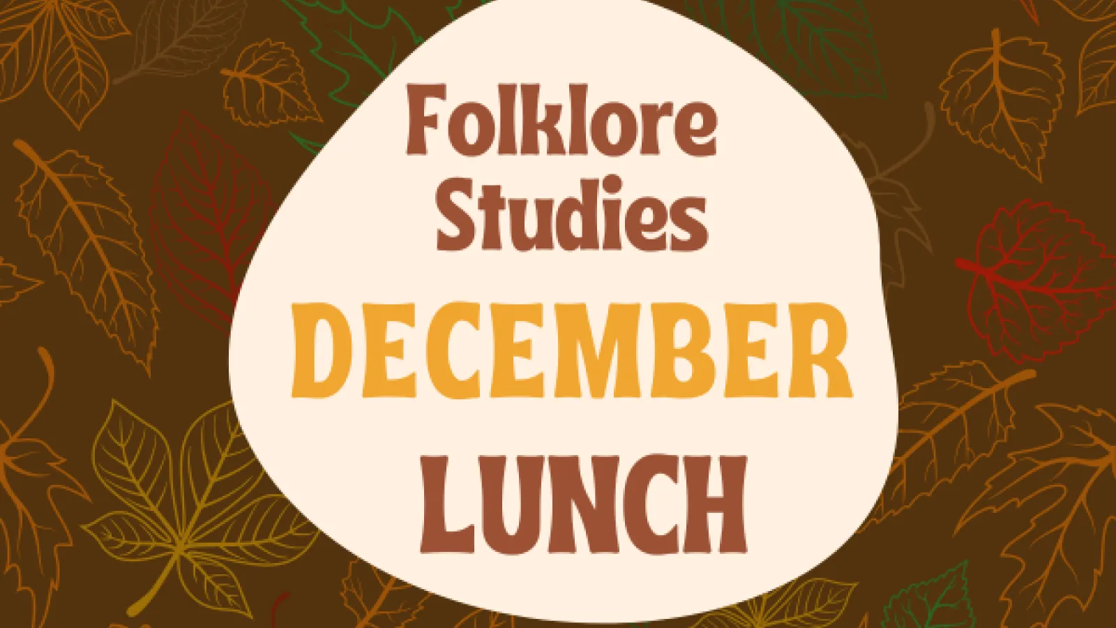 Folklore Studies December Lunch