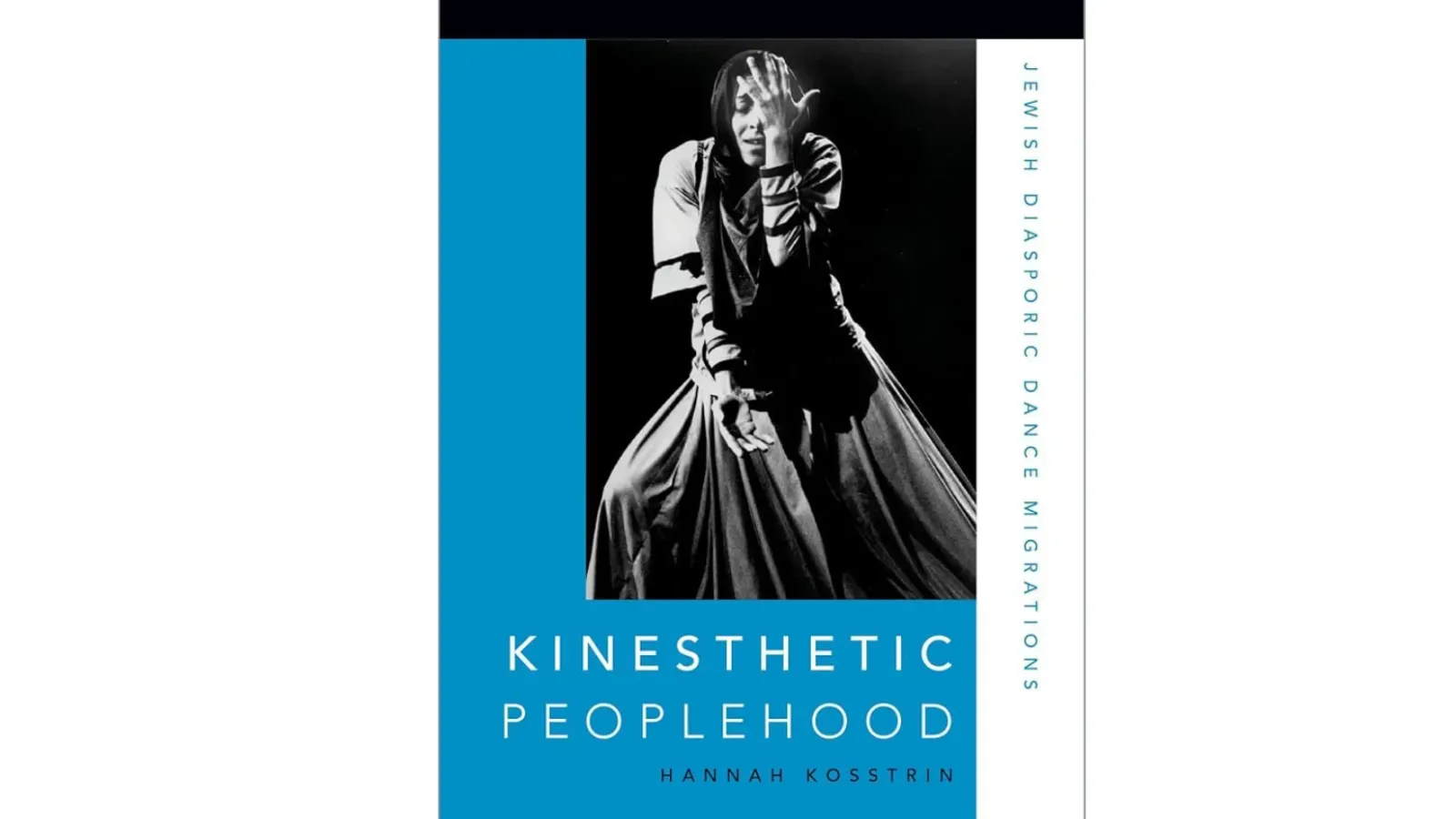 Book Cover of Kinesthetic Peoplehood by Dr. Hannah Kosstrin