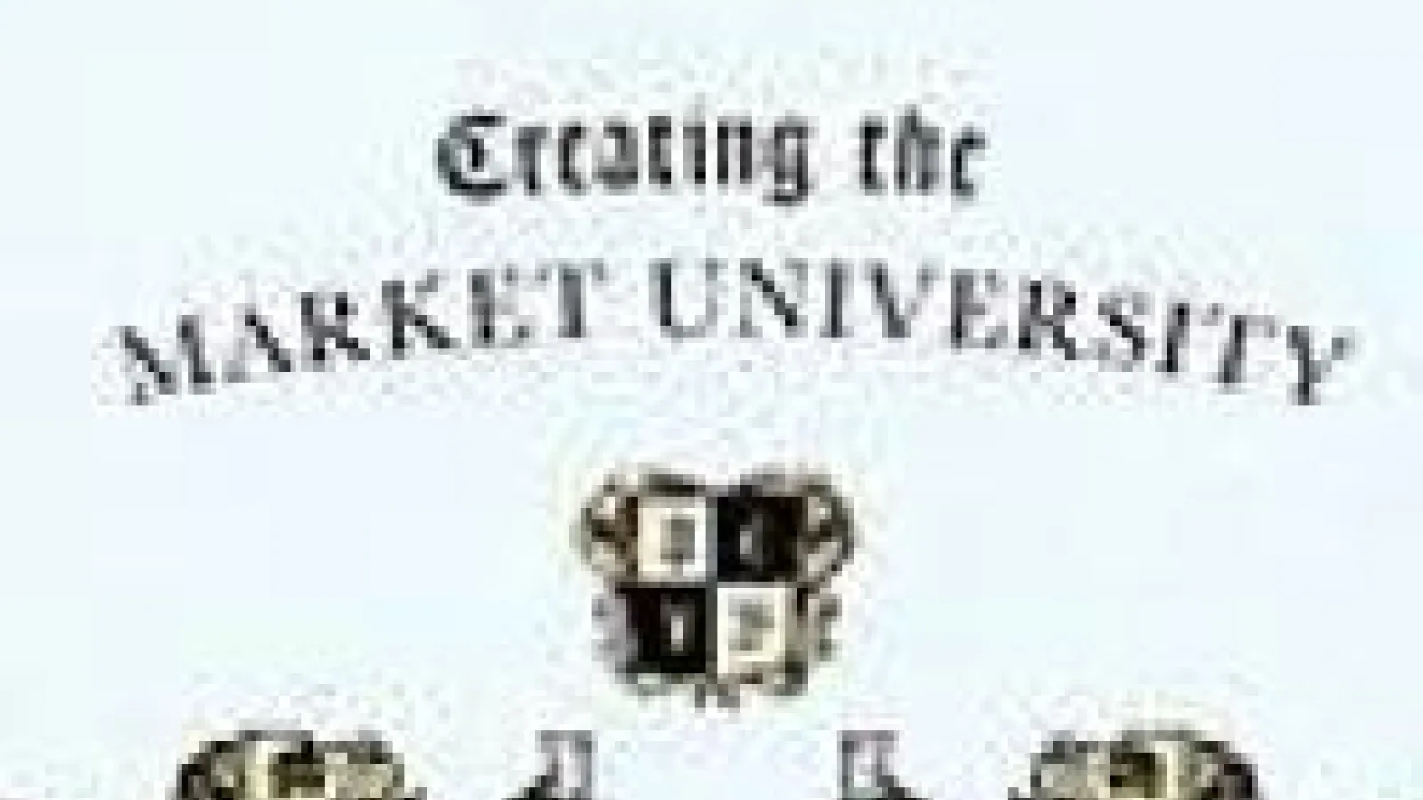 text reads elizabeth popp berman creating the market university