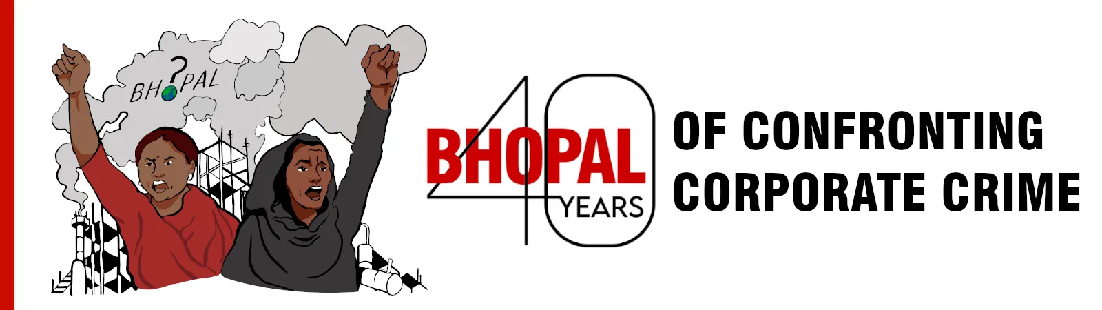 Bhopal 40 Years of Confronting Crime