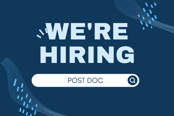 We're Hiring Post Doc