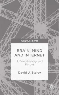 Grey Book Cover:  Follow the author David J. Staley David J. StaleyDavid J. Staley Follow Brain, Mind and Internet