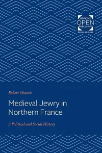 Blue Book Cover: Medieval Jewry in Northern France